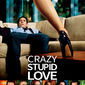 Poster 3 Crazy, Stupid, Love.