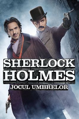 Sherlock Holmes: A Game Of Shadows