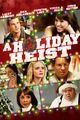 Film - A Holiday Heist