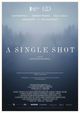 Film - A Single Shot