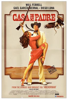 Casa de mi Padre poster