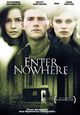 Film - Enter Nowhere