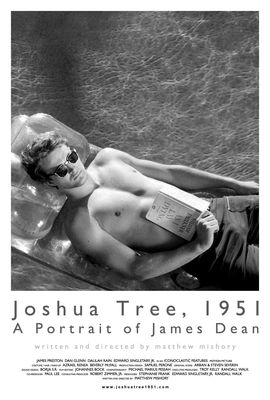 Joshua Tree, 1951: A Portrait of James Dean poster