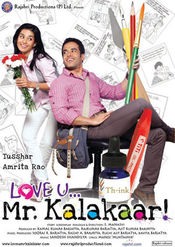 Poster Love U... Mr. Kalakaar!
