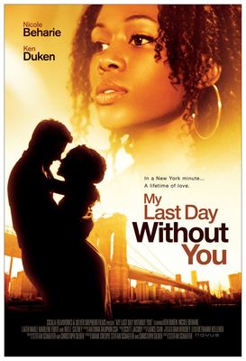 My Last Day Without You poster