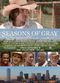Film Seasons of Gray