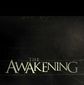 Poster 6 The Awakening