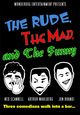 Film - The Rude, the Mad, and the Funny