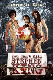 Poster You Can't Kill Stephen King