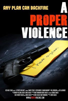 A Proper Violence poster