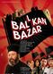 Film Balkan Bazaar