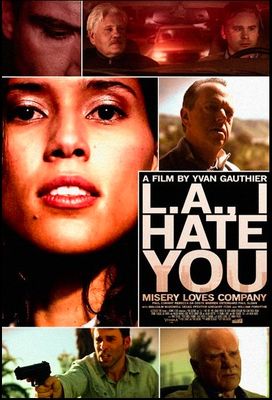 L.A., I Hate You poster