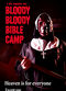 Film Bloody Bloody Bible Camp