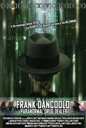 Poster Frank DanCoolo: Paranormal Drug Dealer