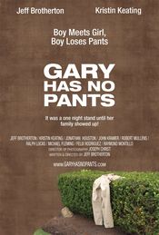 Poster Gary Has No Pants