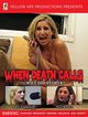 Film - When Death Calls