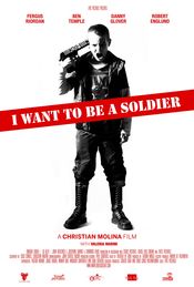 Poster I Want to Be a Soldier