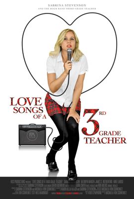 Love Songs of a Third Grade Teacher poster