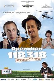 Poster Opération 118 318 sévices clients