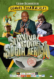 Poster Schuks Tshabalala's Survival Guide to South Africa