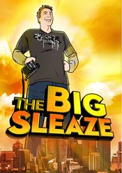 Poster The Big Sleaze