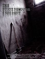 Poster The Burningmoore Incident