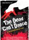 Film The Dead Can't Dance