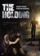Film - The Holding