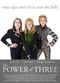 Film The Power of Three