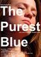 Film The Purest Blue