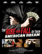 Poster The Rise and Fall of Their American Dream