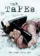 Film - The Tapes