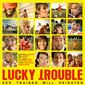 Poster 1 Lucky Trouble