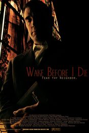Poster Wake Before I Die