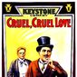 Poster 2 Cruel, Cruel Love