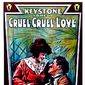 Poster 4 Cruel, Cruel Love