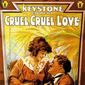 Poster 1 Cruel, Cruel Love