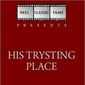 Poster 1 His Trysting Place