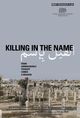 Film - Killing in the Name