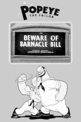 Beware of Barnacle Bill poster