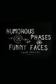 Film - Humorous Phases of Funny Faces