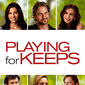 Poster 3 Playing for Keeps