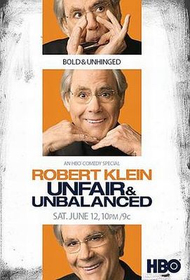 Robert Klein: Unfair and Unbalanced poster