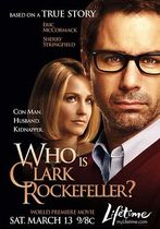 Cine este Clark Rockefeller?