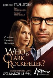 Poster Who Is Clark Rockefeller?
