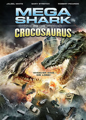 Poster Mega Shark vs. Crocosaurus