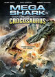 Film - Mega Shark vs. Crocosaurus