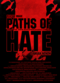Film Paths of Hate