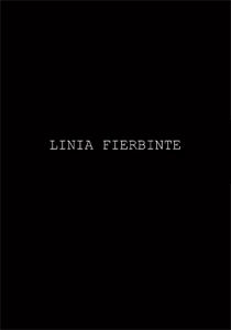 Linia fierbinte poster