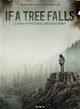 Film - If a Tree Falls: A Story of the Earth Liberation Front